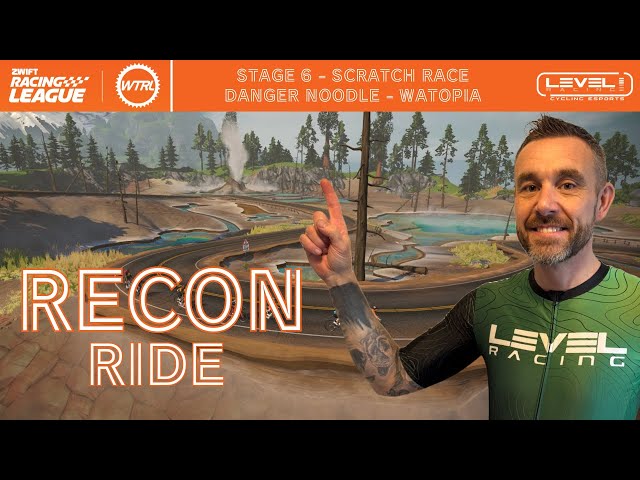 WTRL Zwift Racing League Round 3 Stage 6 Recon Ride - Scratch Race  - Danger Noodle - Watopia