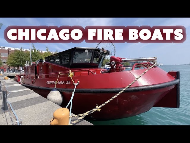 Exploring Chicago Fire Boats