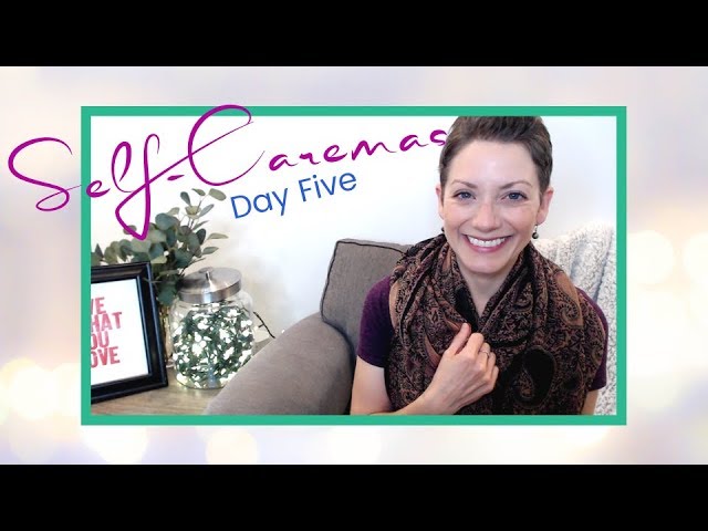 KEEP IT SIMPLE DURING THE HOLIDAYS | SELF-CAREMAS DAY FIVE!