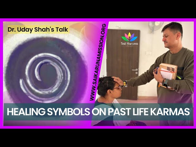 How #Healing #Symbols Kill Karmas of #Pastlife || Dr Uday Shah Talk || +91 98208 67237