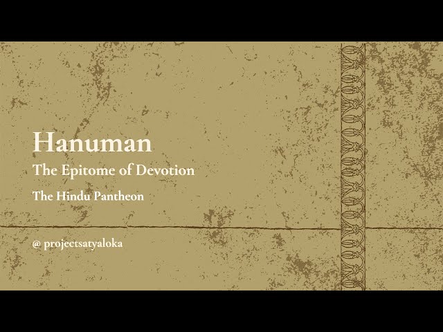 Hanuman : The Epitome of Devotion