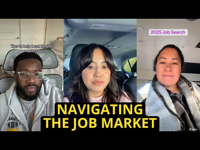 People Are Navigating The Job Market In 2025….