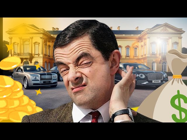 How is Mr. Bean's luxurious life (Rowan Atkinson)