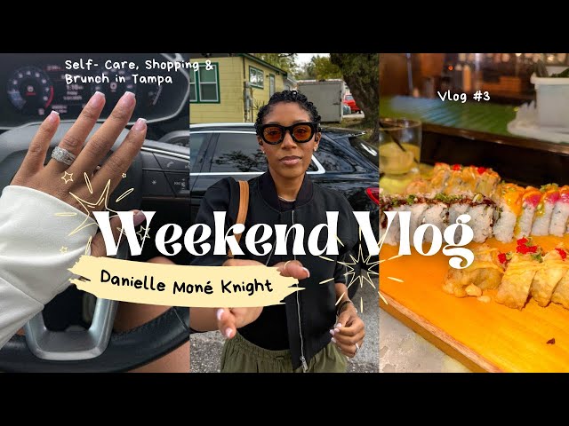 Weekend Vlog | Self-Care, Orlando Outlets & Tampa for Brunch | DanielleMoneKnight