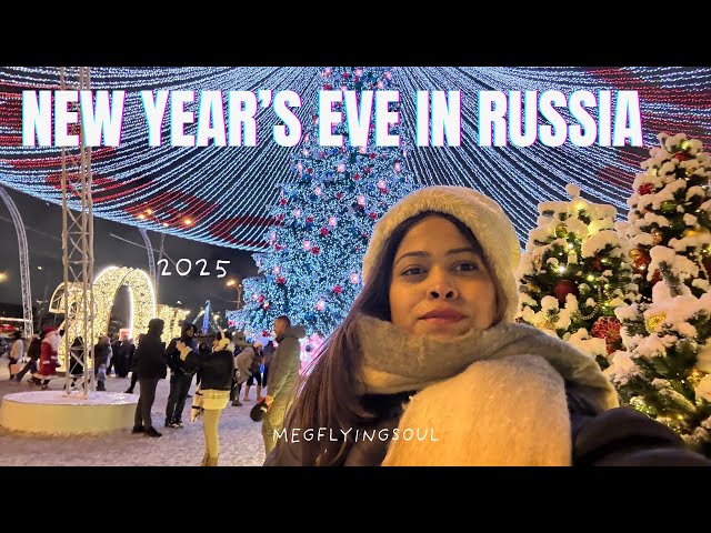 New Year's  Eve in Russia 2025 | Megflyingsoul | Travel Vlogger