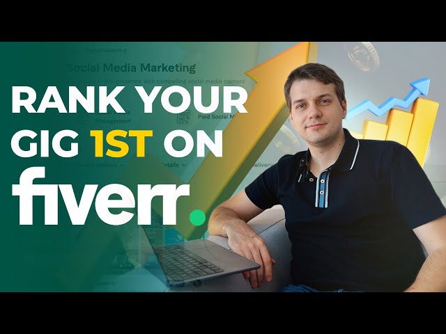 How to Rank Your Fiverr Gig on the 1st Page of Search