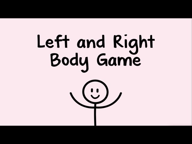 Left and Right Body Game