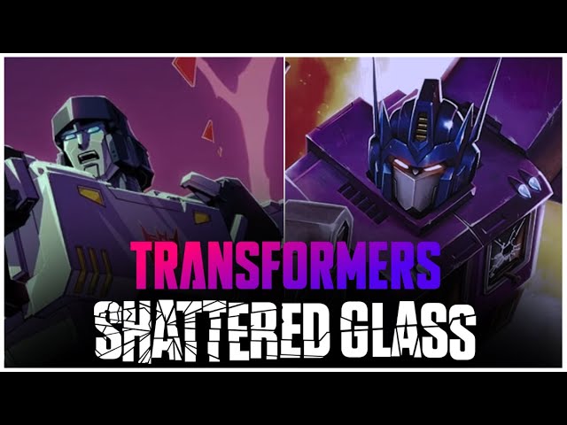 Transformers: Shattered Glass Complete Story