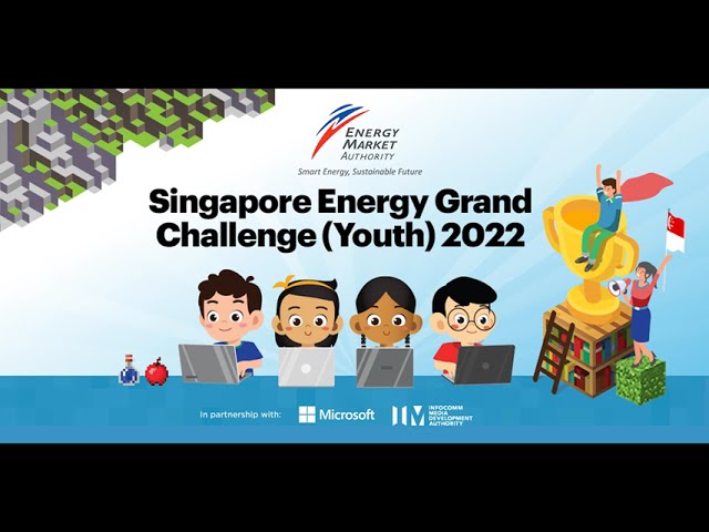 Singapore Energy Grand Challenge (SEGC Youth) – Junior/Senior Virtual Clinic 2022