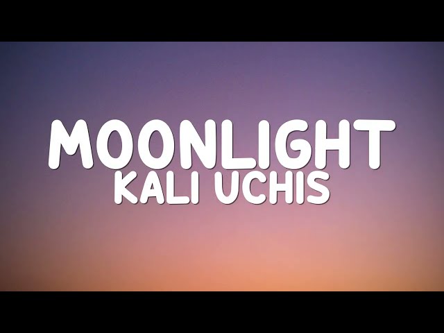 Kali Uchis - Moonlight (Lyric)