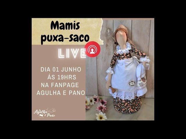 Live Mamis Puxa-Saco - Adquira o Projeto na minha loja - Link na descrição