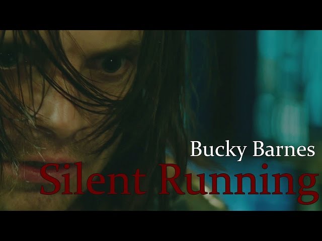 Bucky Barnes | Silent Running