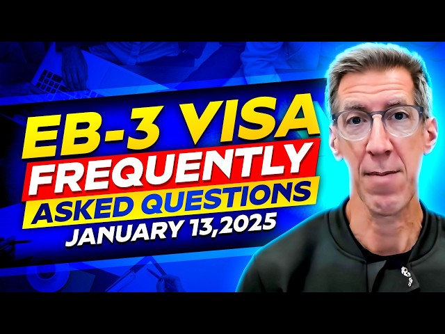 Answering Your EB-3 Visa Questions | EB3.Work