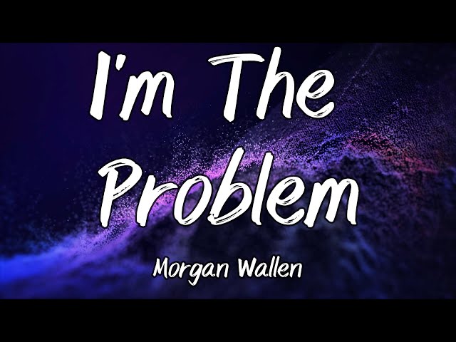 Morgan Wallen - I'm The Problem (Instrumental)