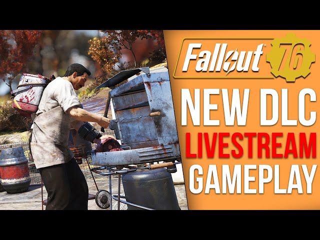 Fallout 76's New DLC Event is Here - Gameplay Livestream