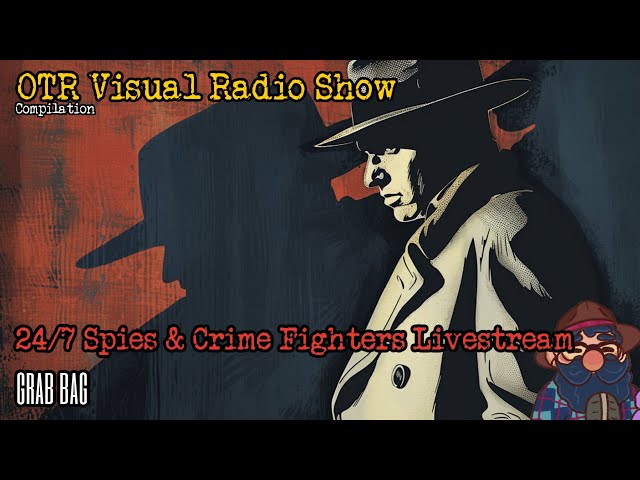 Spies And More 24/7 OTR Visual Radio Stream