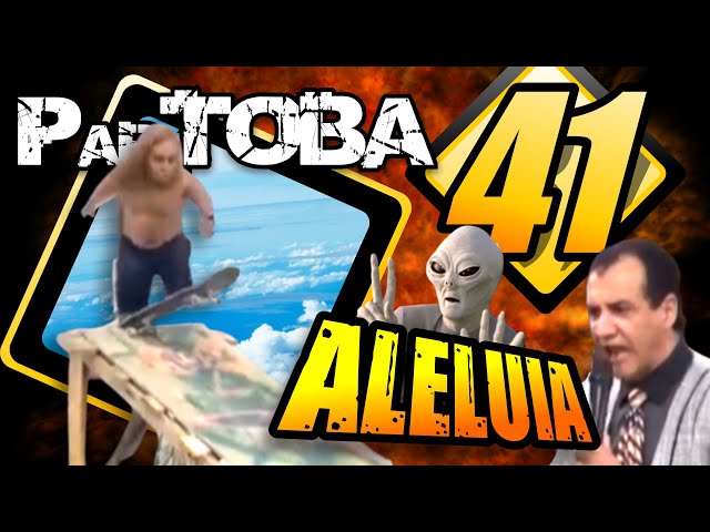 ParTOBA 41 🔥 ALELUIA - Irmãos Piologo - Fail