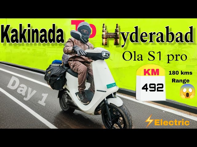 Kakinada To Hyderabad Ride Day 1 || Ola S1 pro Gen 2 || ⚡ Electric bike || In Telugu