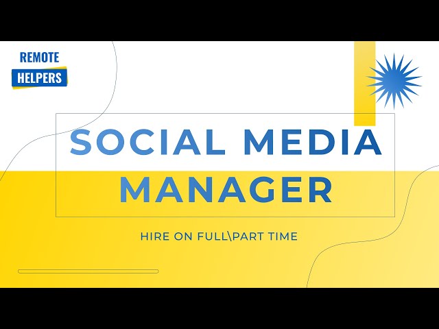 Hire SMM managers to promote the social channels | Remote Helpers