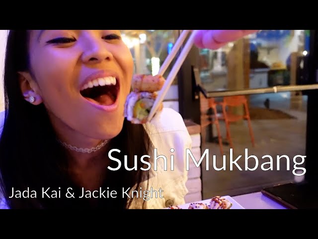 Vegas Sushi Mukbang - Jada Kai & Jackie Knight