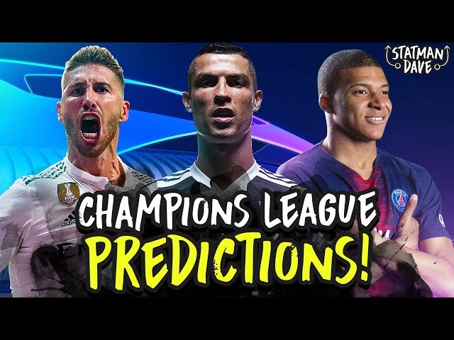 My 2018/19 Champions League Predictions | Favourites, Dark Horses, English Teams & Underachievers