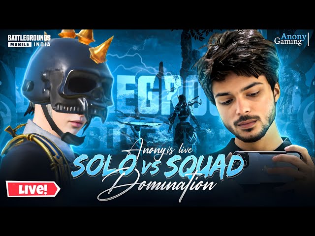 Solo Vs Squad Intense Gameplay | Anony Gaming is Live