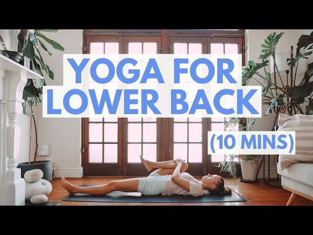 YOGA FOR LOWER BACK PAIN + TIGHTNESS ~Gentle Beginner Friendly Yoga Stretches For Back Pain(10 mins)