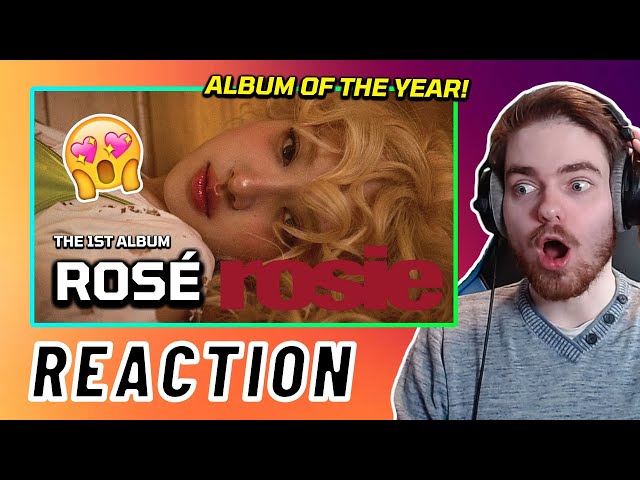 ROSÉ - The 1st Full Album 'rosie' | REACTION + REVIEW