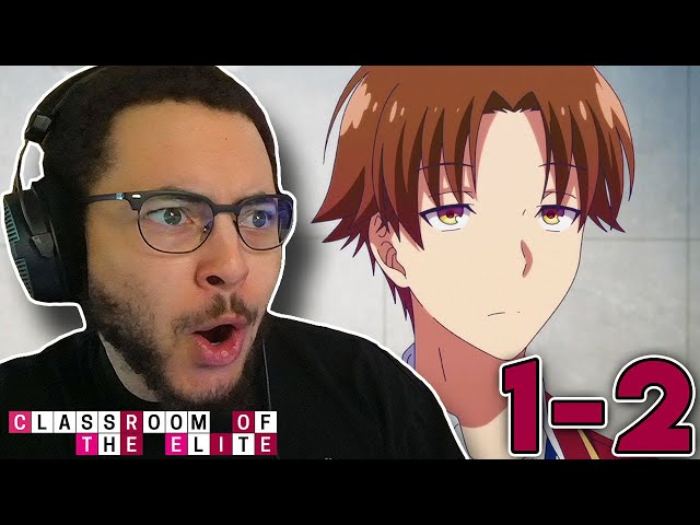 could I *SURVIVE* at this school?! Classroom of the Elite Episodes 1-2 Reaction!