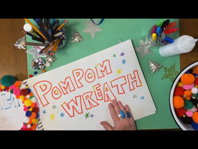 Craft with Melissa – Pom-Pom Wreath