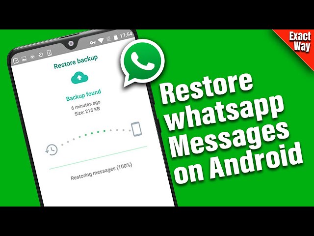 how to restore whatsapp messages on android - Full Guide