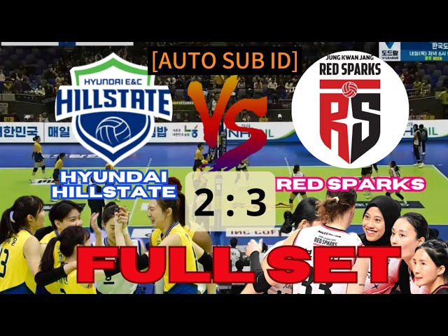 Red Sparks VS Hyundai Hillstate Round 4 | Megawati hangestri jadi kunci kemenangan red Sparks.