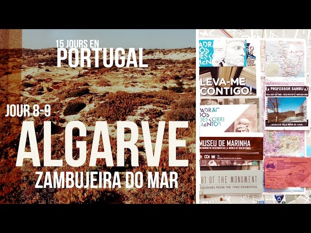 Jours 8 & 9 : Algarve et Zambujeira do mar