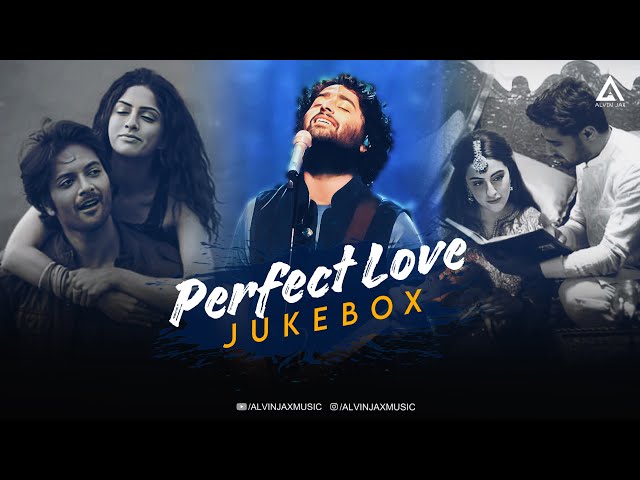 Perfect Love Jukebox | Alvin Jax | Ishq x Mann | Romantic Love Jukebox/Nonstop