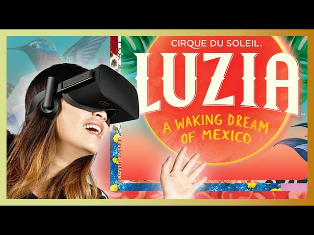 NEW Virtual Reality 360° Experience! | Through the Masks of LUZIA | Cirque du Soleil