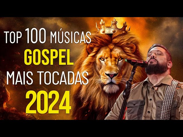 Louvor de Adoração 🦁 MUSICAS GOSPEL MAIS TOCADAS EM 2024 - Canções Gospel que Elevam a Fé em Deus #8