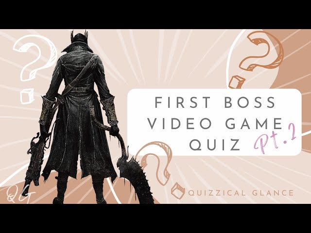 Guess the video game by first boss pt. 2-- Video game quiz 10~~  #videogamequiz