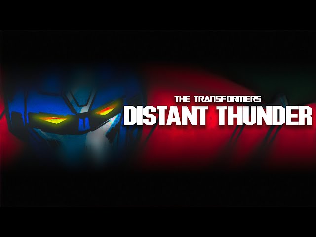 Transformers "Distant Thunder" Comic Dramatisation/Animation