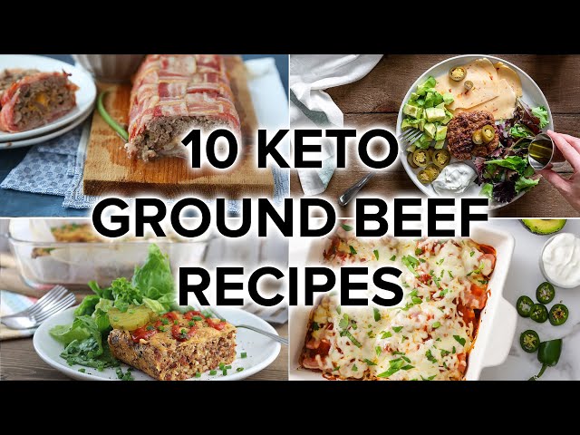 10 Tasty Keto Ground Beef Recipes for Weeknight Dinners