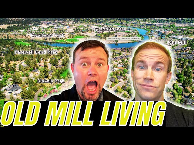 What $700K, $900K, And $1 million Can Get You Near The Old Mill District | Bend Oregon Real Estate