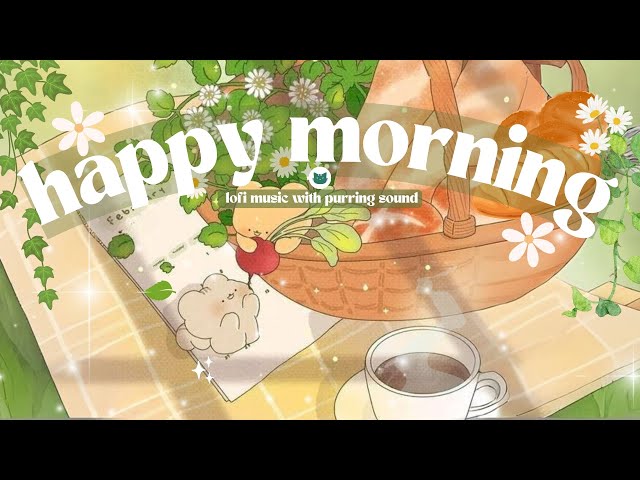 𝐏𝐥𝐚𝐲𝐥𝐢𝐬𝐭  Happy Morning 🍀✨🌈  1 Hour Lofi Cute Mix ☕ ( study/aesthetic/chill/cafe ) 🎧 Boost Your Mood