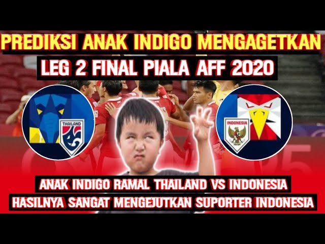 🔴Semua Terkaget! Anak Indigo Ramal Thailand Vs Indonesia di Leg 2,Hasilnya Sangat Mengejutkan..