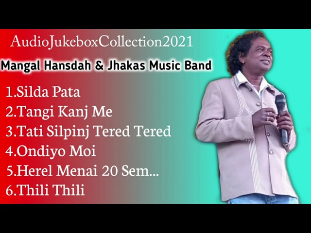 Mangal Hansda Fansan Song Collection Top 6 | Audio Jukebox 2021| Jhakas Music Band |Sdr