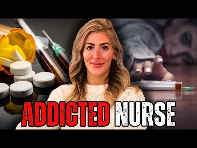 Nurse Turned Drug Addict | Inside A Nurse's Brutal Addiction To Fentanyl