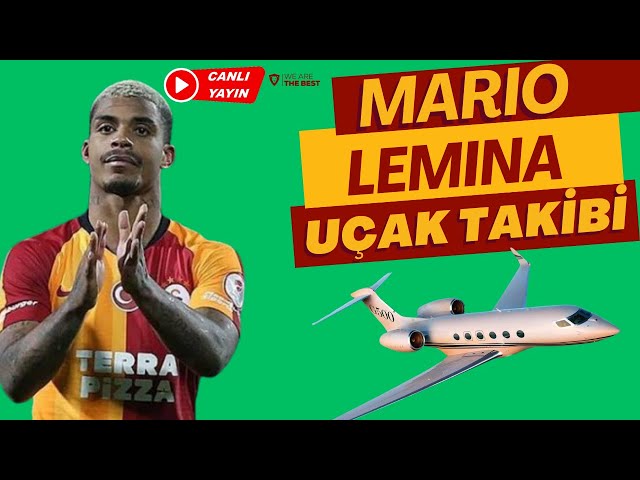 🔴CANLI/UÇAK TAKİP YAYINI MARIO LEMINA GALATASARAY'DA🔥🔥🔥