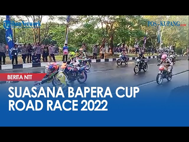 Suasana Bapera Kota Kupang Cup Road Race 2022