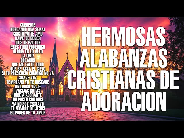 Música Cristiana para Elevar tu Espíritu y Llenarte de Paz 🙏✝️ Para Sentir La Presencia de Dios