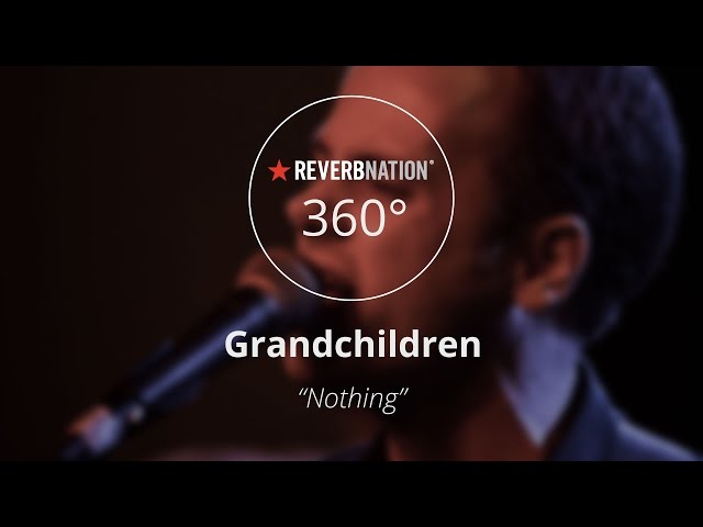 Grandchildren #360Video - "Nothing" at King's Barcade