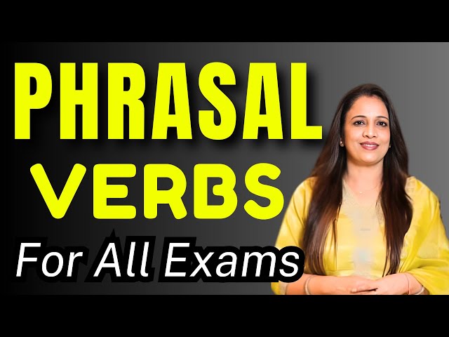 Important Phrasal Verbs for All Exams   | For SSC CGL, MTS, STENO, CPO & all other Exam  | Rani Mam