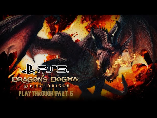 Dragon's Dogma: Dark Arisen PS5 Playthrough Part 5